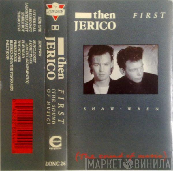  Then Jerico  - First (The Sound Of Music)