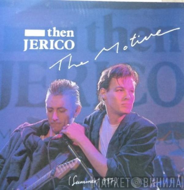  Then Jerico  - The Motive