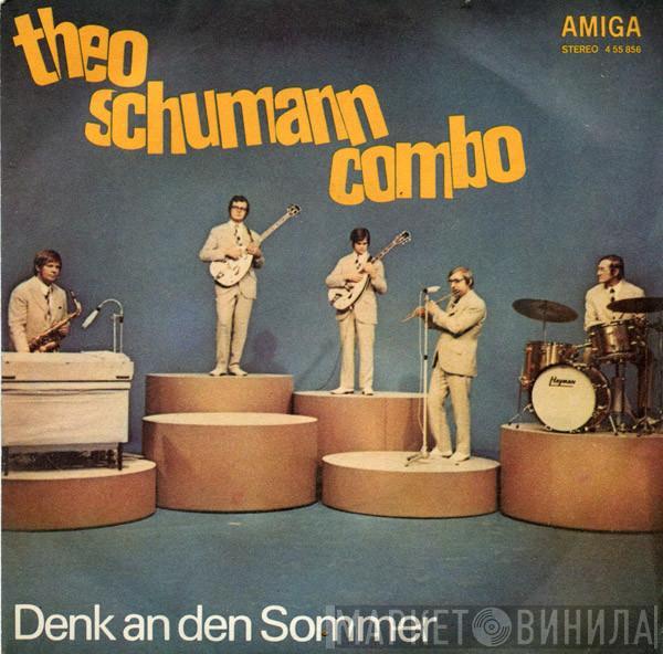 Theo Schumann Combo - Denk An Den Sommer / Freitag Nacht