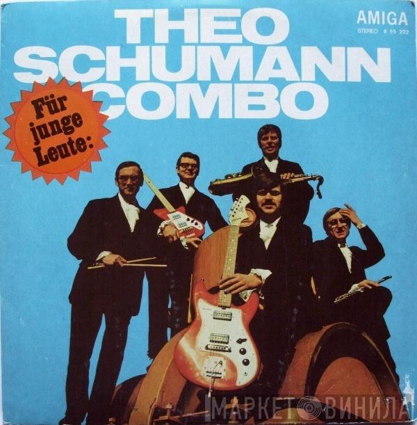  Theo Schumann Combo  - Für Junge Leute