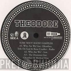 Theodore Unit, Consequence , Scram Jones - Sure Shot Radio Sampler