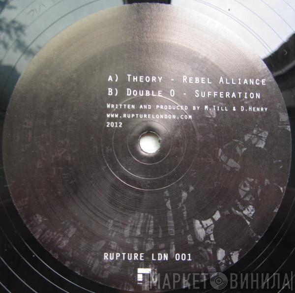 Theory , Double O  - Rebel Alliance / Sufferation