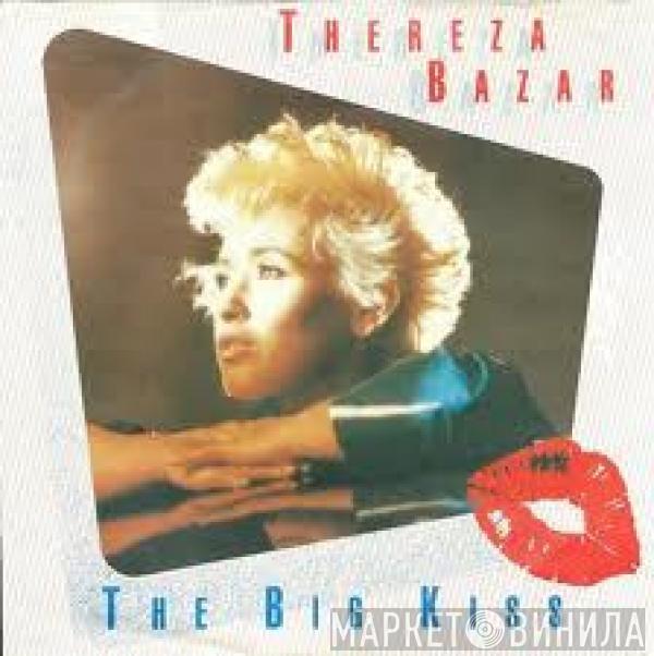 Thereza Bazar - The Big Kiss