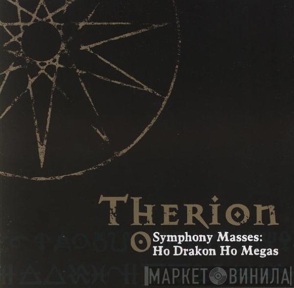 Therion - Symphony Masses: Ho Drakon Ho Megas