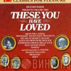  - These You Have Loved Volume Two