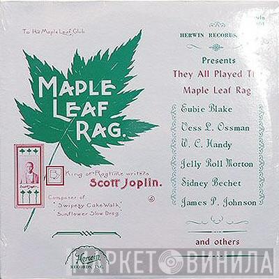  - They All Played The Maple Leaf Rag