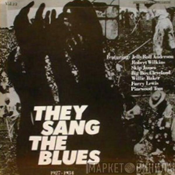  - They Sang The Blues 1927-1934