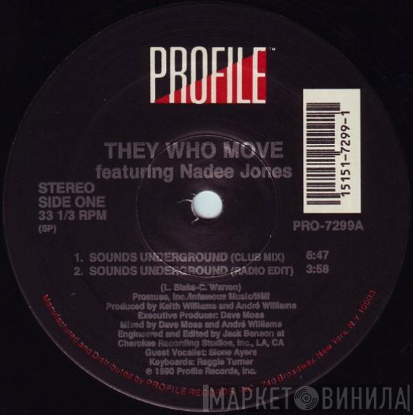 They Who Move, Nadee Jones - Sounds Underground