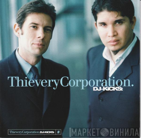 Thievery Corporation - DJ-Kicks: