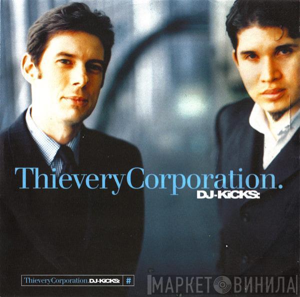 Thievery Corporation - DJ-Kicks: