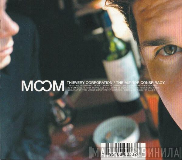  Thievery Corporation  - The Mirror Conspiracy