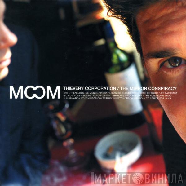  Thievery Corporation  - The Mirror Conspiracy