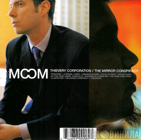  Thievery Corporation  - The Mirror Conspiracy