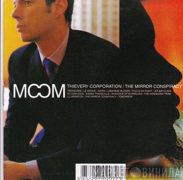  Thievery Corporation  - The Mirror Conspiracy