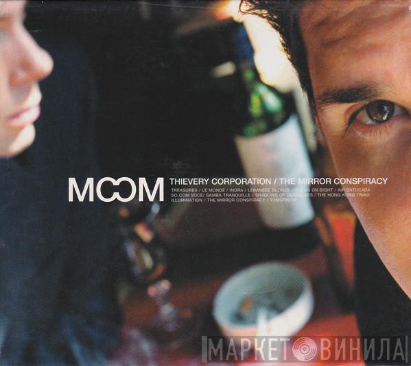  Thievery Corporation  - The Mirror Conspiracy