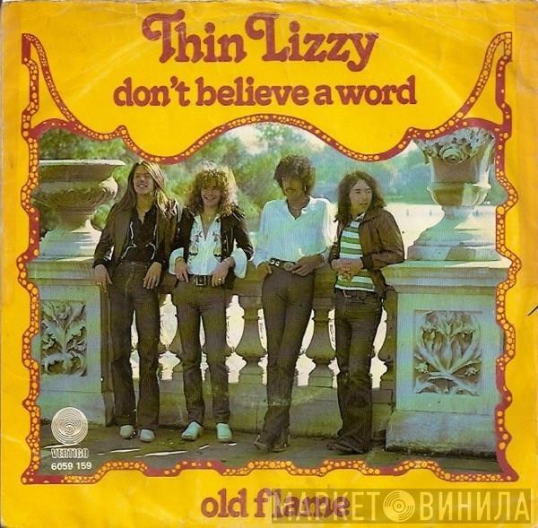  Thin Lizzy  - Don't Believe A Word / Old Flame