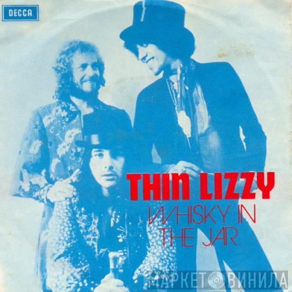  Thin Lizzy  - Whisky In The Jar / Black Boys On The Corner