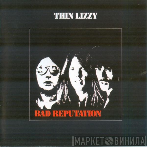 Thin Lizzy - Bad Reputation