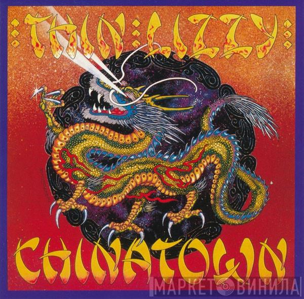  Thin Lizzy  - Chinatown