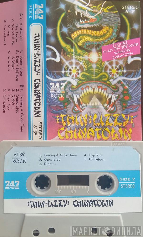 Thin Lizzy  - Chinatown