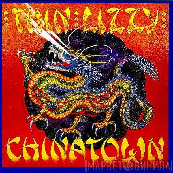 Thin Lizzy  - Chinatown