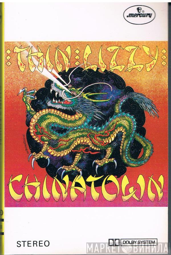  Thin Lizzy  - Chinatown