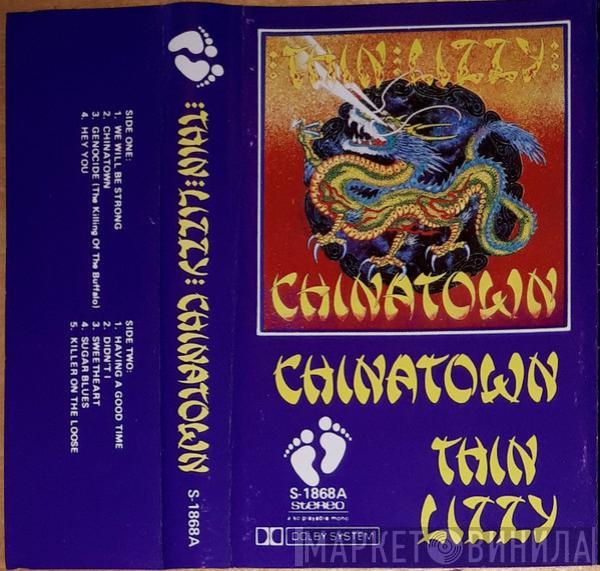  Thin Lizzy  - Chinatown
