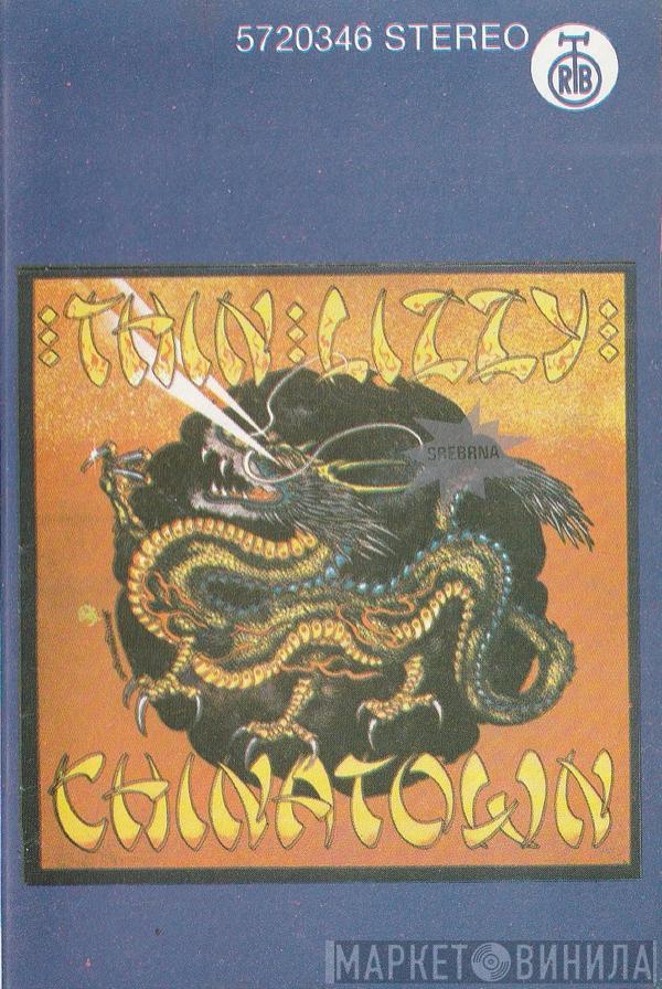  Thin Lizzy  - Chinatown