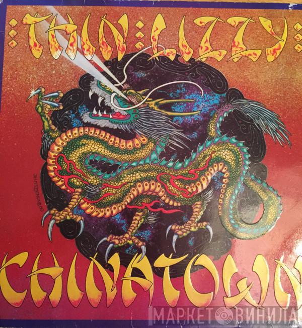  Thin Lizzy  - Chinatown