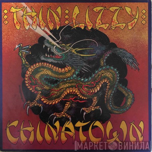  Thin Lizzy  - Chinatown