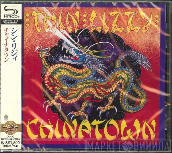  Thin Lizzy  - Chinatown