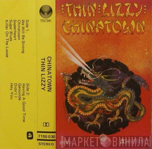  Thin Lizzy  - Chinatown
