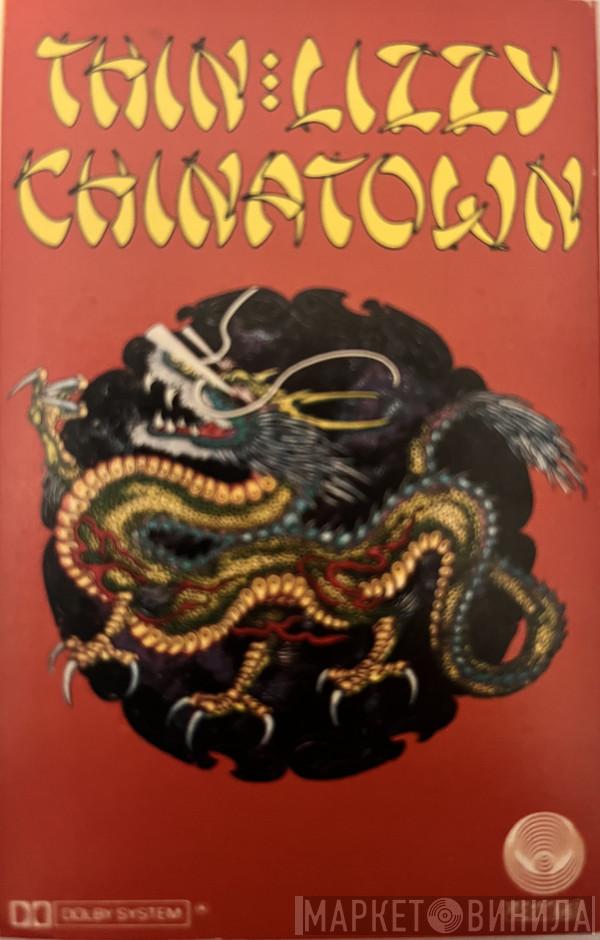  Thin Lizzy  - Chinatown
