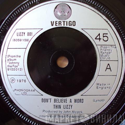 Thin Lizzy - Don't Believe A Word