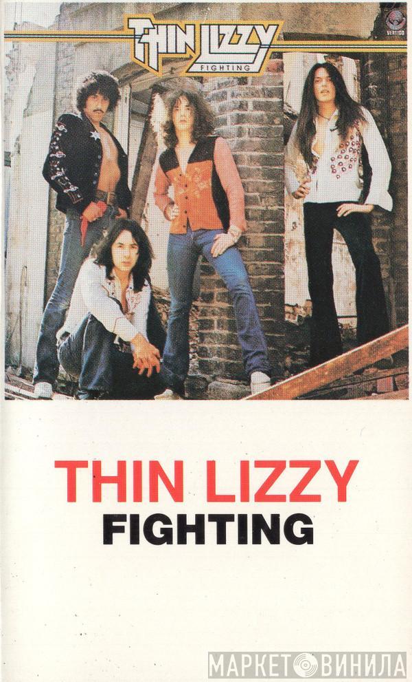  Thin Lizzy  - Fighting