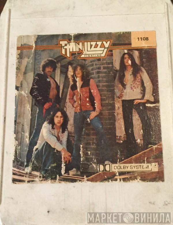  Thin Lizzy  - Fighting