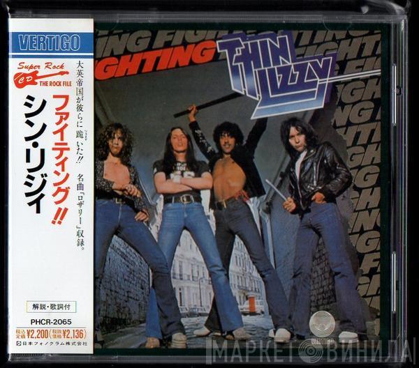  Thin Lizzy  - Fighting