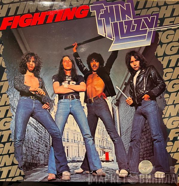  Thin Lizzy  - Fighting