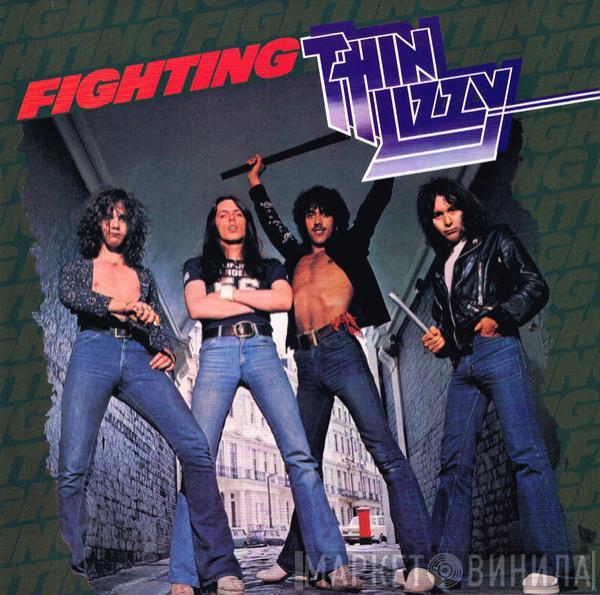  Thin Lizzy  - Fighting