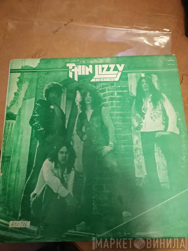  Thin Lizzy  - Fighting