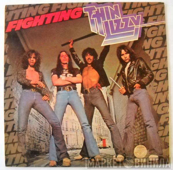  Thin Lizzy  - Fighting