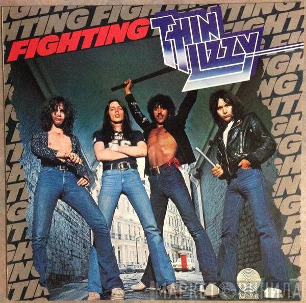  Thin Lizzy  - Fighting