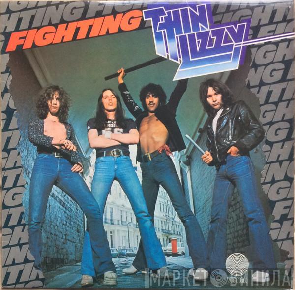  Thin Lizzy  - Fighting