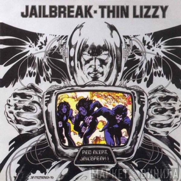  Thin Lizzy  - Jailbreak