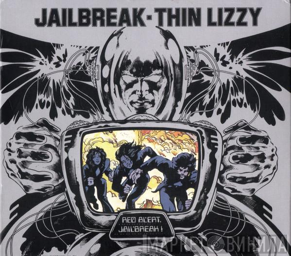  Thin Lizzy  - Jailbreak