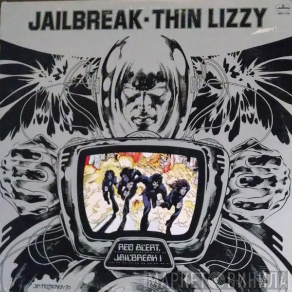  Thin Lizzy  - Jailbreak