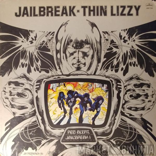  Thin Lizzy  - Jailbreak