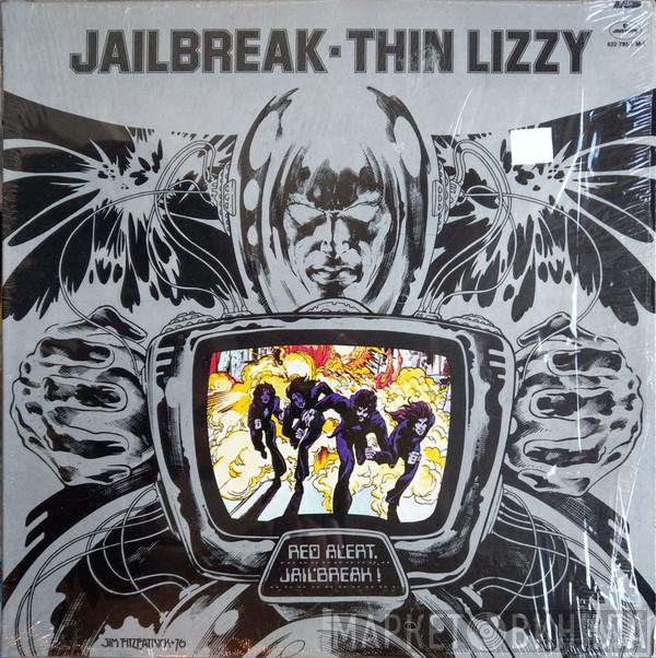 Thin Lizzy  - Jailbreak