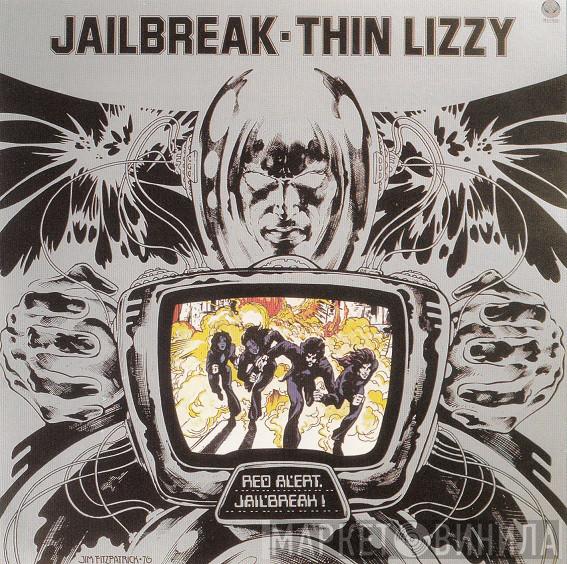  Thin Lizzy  - Jailbreak