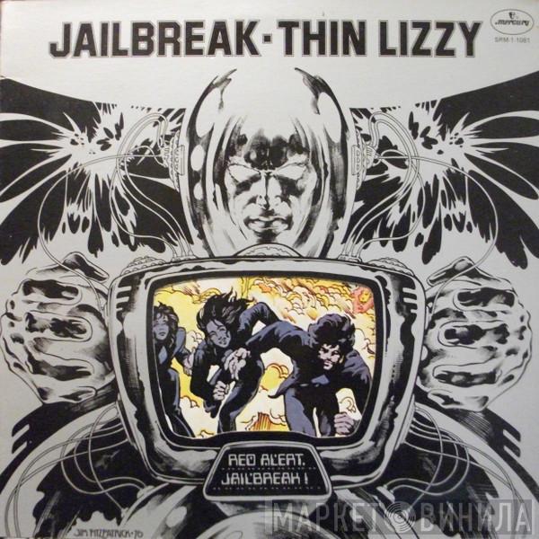  Thin Lizzy  - Jailbreak